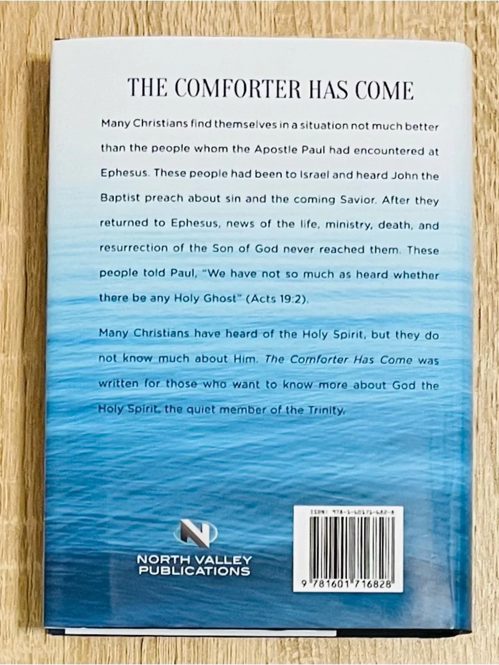The Comforter Has Come By Dr Jack Trieber, Hardcover (North Valley Pub 2007) NEW